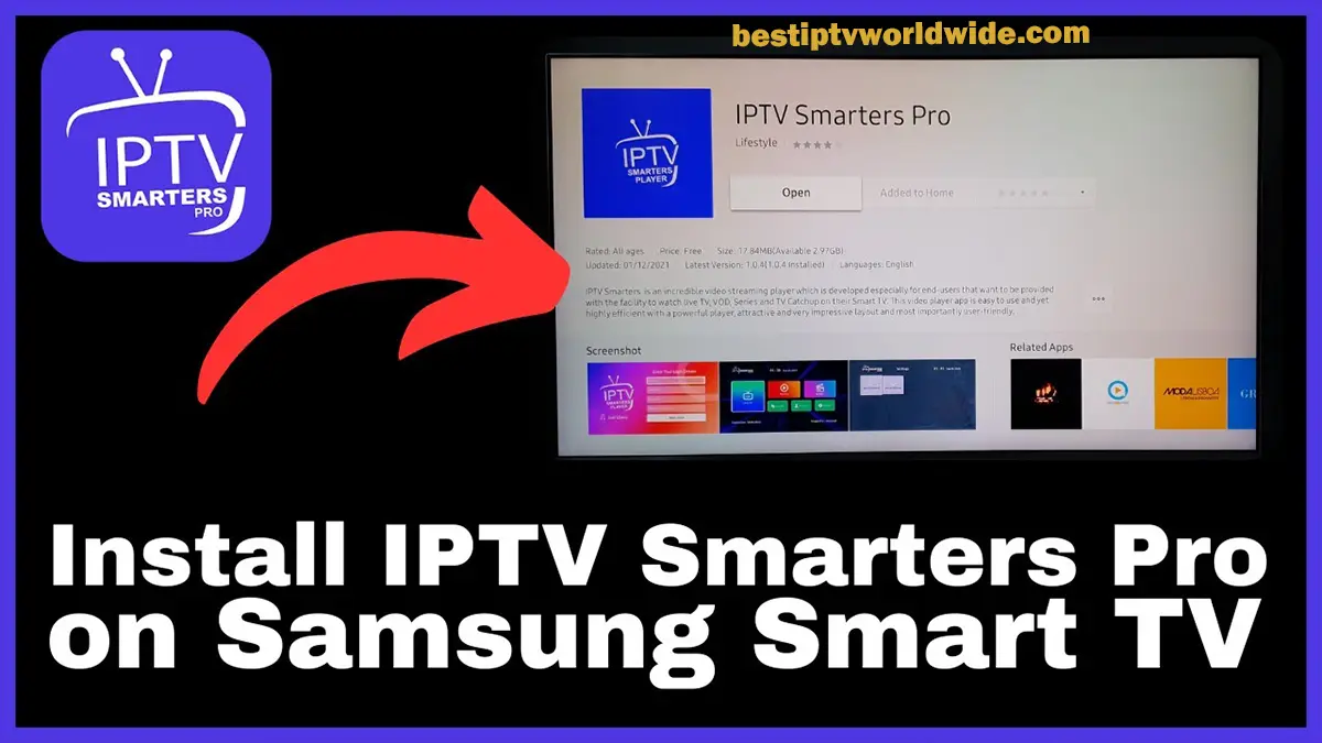 How to Install IPTV Smarters Pro on Samsung TV
