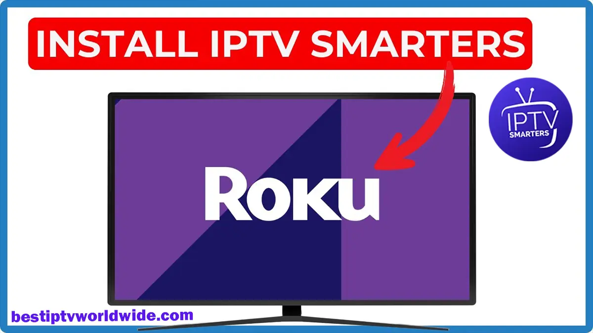 how to install iptv smarters pro on roku tv